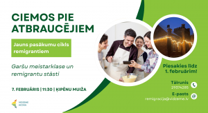 Pasākuma “Ciemos pie atbraucējiem” afiša – remigrantu garšu meistarklase Ķipēnu muižā ar aicinājumu pieteikties līdz 1. februārim.